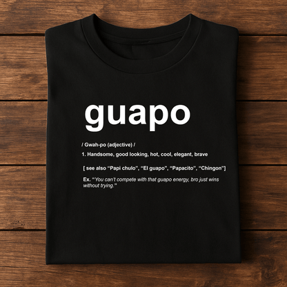 GUAPO – Playera Streetwear Edition by KE CHINGÓN APPAREL - KE CHINGON