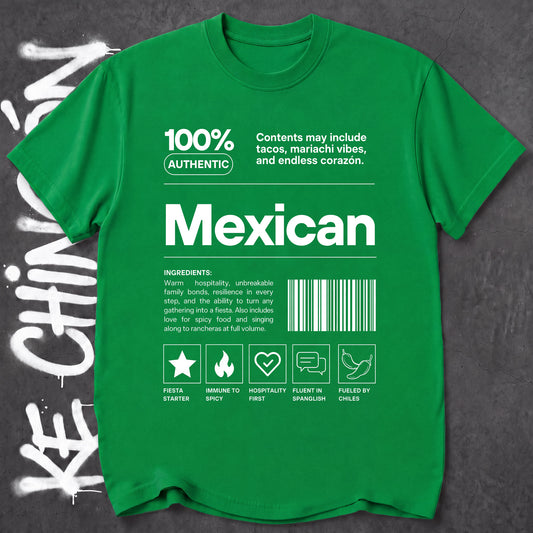 100_ Mexican - KE CHINGON