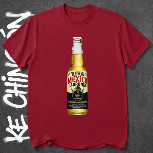 Cerveza Viva Mexico - KE CHINGON