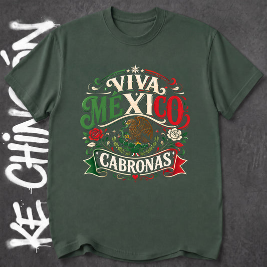 Viva Mexico Cabronas - KE CHINGON